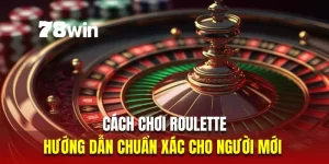 cách chơi roulette